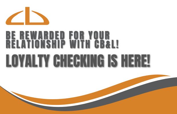 Open a Loyalty Checking Account